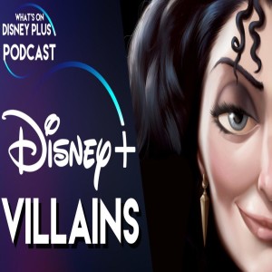Disney Villains Show On Disney+ 