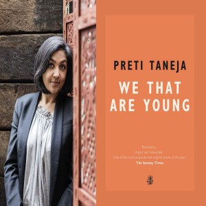 Novel Writers: The Warm Up with Preti Taneja