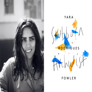 Novel Writers: The Warm Up with Yara Rodrigues Fowler