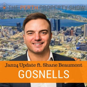 270 - Exploring the Booming Property Scene in Gosnells ft. Shane Beaumont