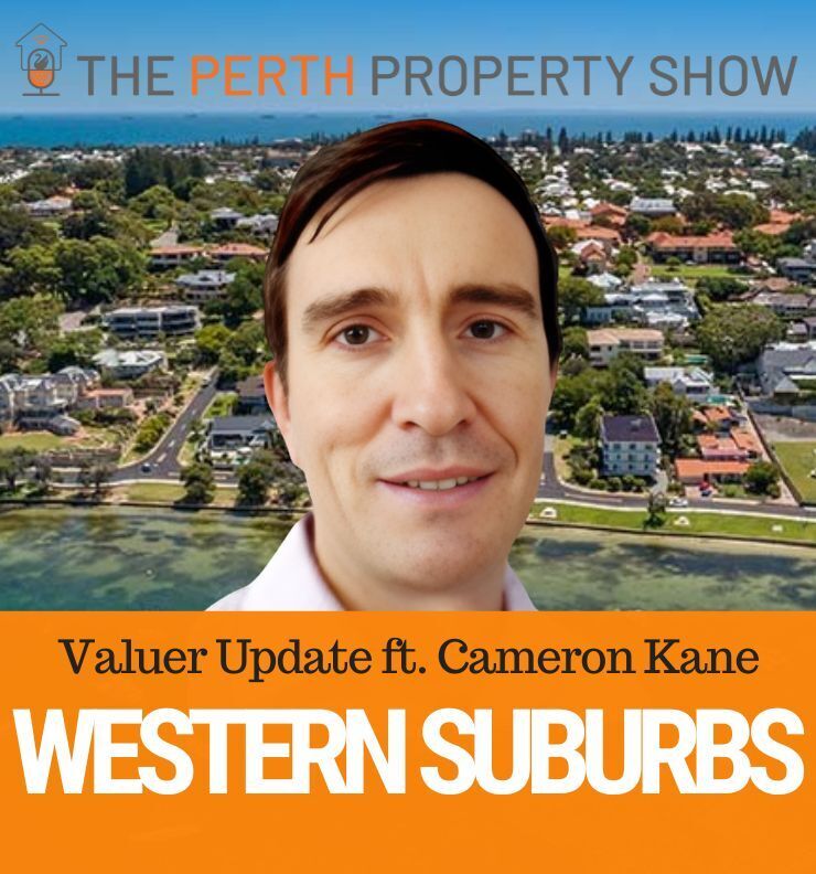 280 - WA Western Suburbs Market Update ft. Cameron Kane