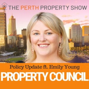 281 - Property Council Interview ft. Emily Young