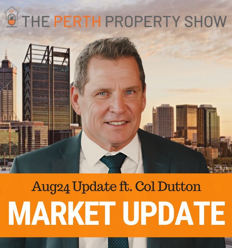 300 - WA State Of The Market Update ft. Col Dutton (UDIA President)