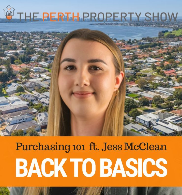 310 - Buying Property In WA Basics 101 ft. Jess McClean