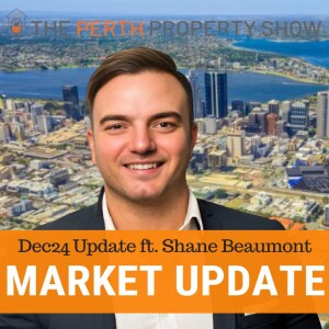 317 - Expert Seller Perth Market Analysis Dec24 ft. Shane Beaumont