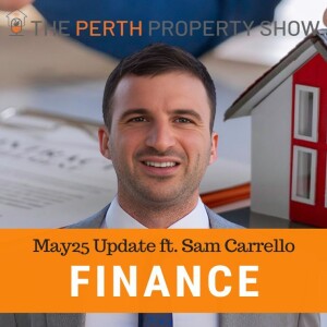 338 - Mortgages & Finance Update ft. Sam Carrello