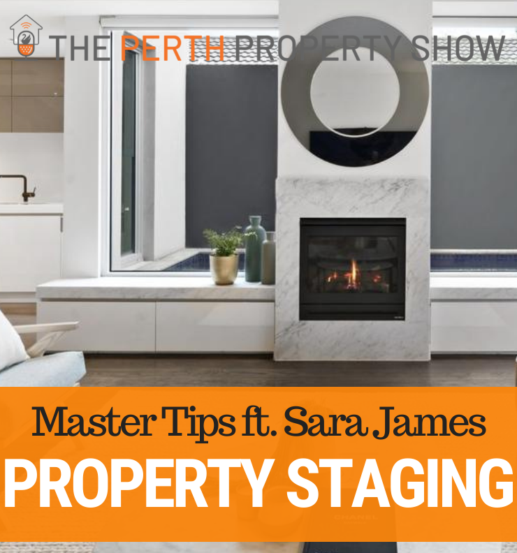 127 - Property Staging Heroes & Villains ft. Sara James