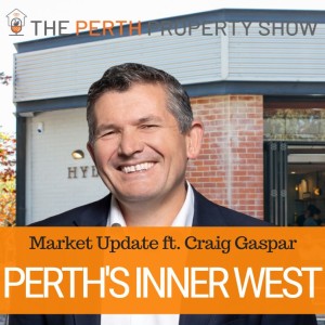 203 - Perth’s Inner West Market ft. Craig Gaspar