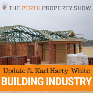 154 - Residential Building Industry Update Nov21 ft. Karl Harty-White