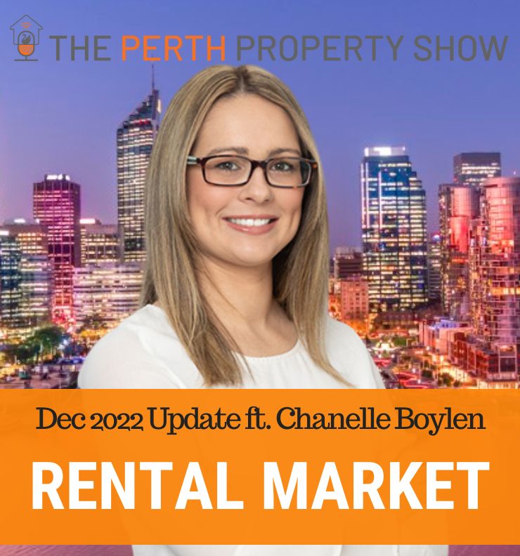 213 - Perth Rental Market Update Dec22 ft. Chanelle Boylen (Strategic Property Group)