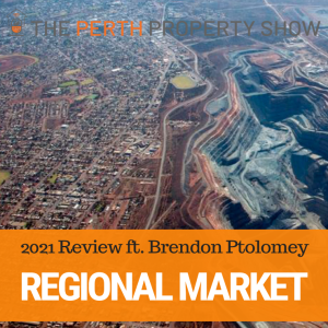 161 - WA Regional Property Market Update ft. Brendon Ptolomey