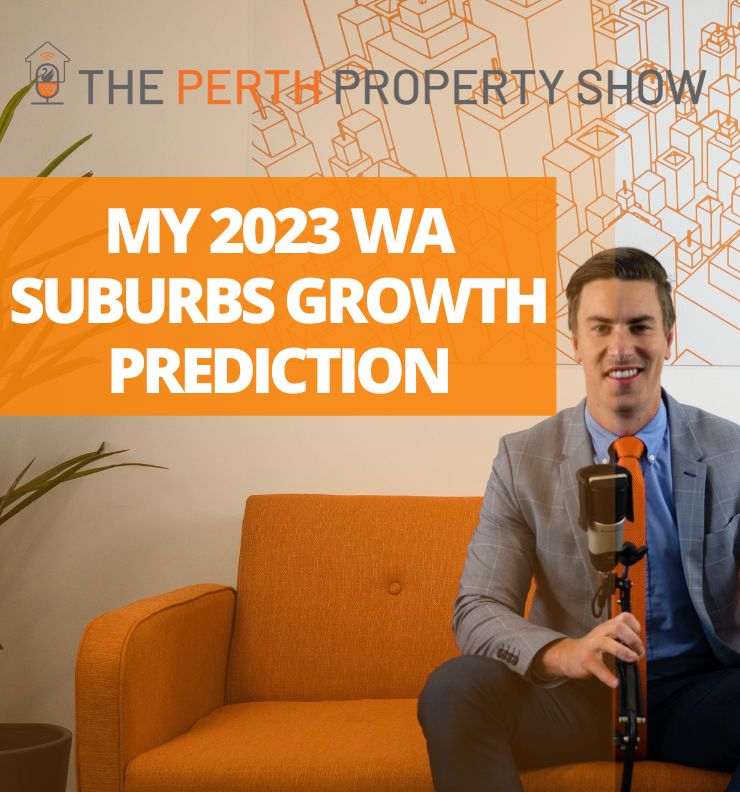 216 - Top 10 WA Growth Suburbs Prediction ft. Trent Fleskens