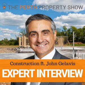 221 - Expert Interview (Construction) ft.John Gelavis (MBA)