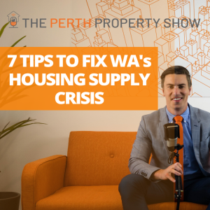 227 - 7 Ways To Fix WA Housing Supply Issues ft. Trent Fleskens