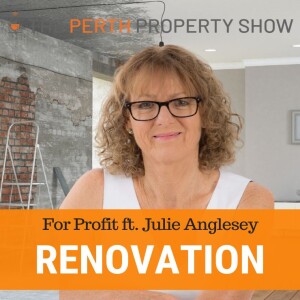 229 - Renovating For Profit ft. Julie Anglesey