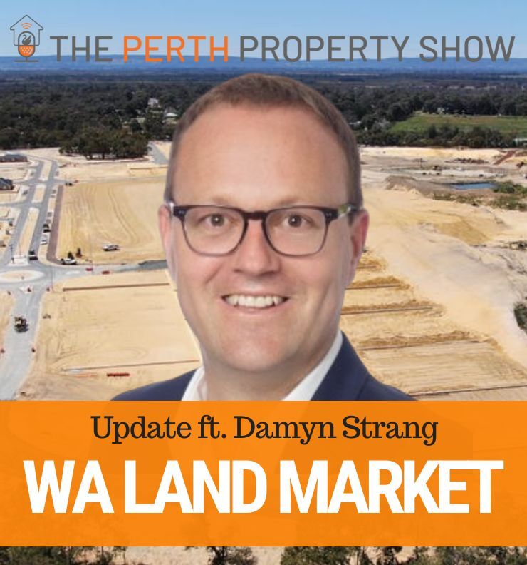 231 - WA Land Market Update ft. Damyn Strang