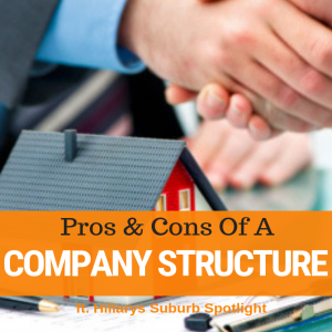 033 - Pros & Cons Of Company Structures & Hillarys Suburb Spotlight