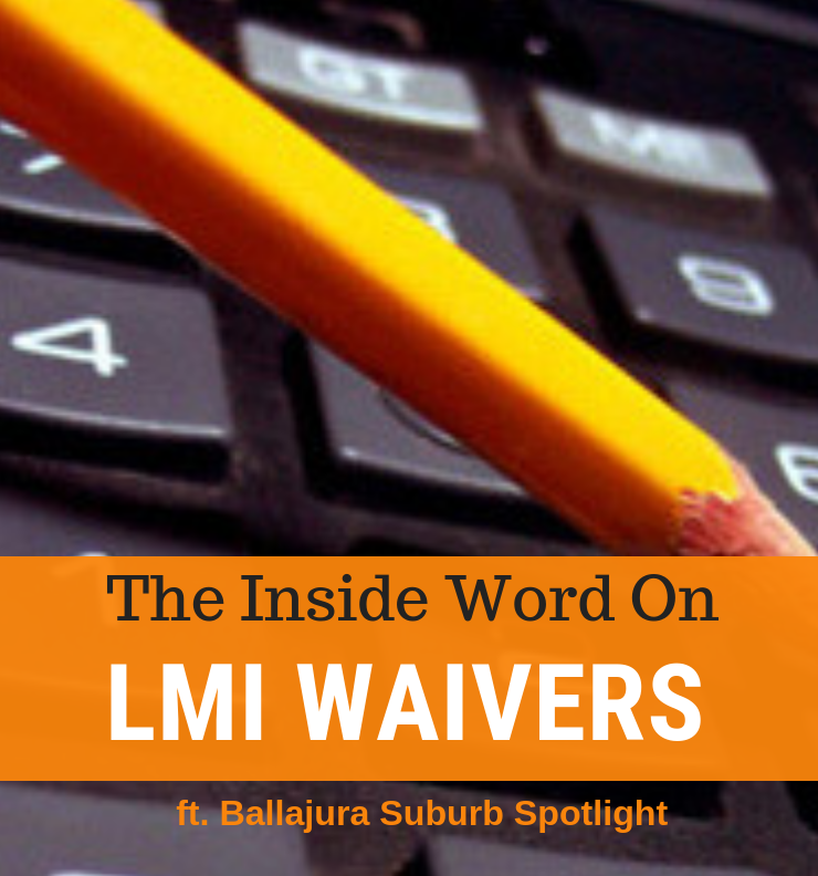 035 - LMI Waivers Insider Info & Ballajura Suburb Spotlight