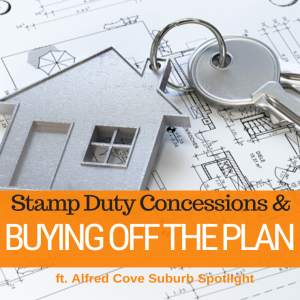 059 - Buying Off-The-Plan & Alfred Cove Suburb Spotlight