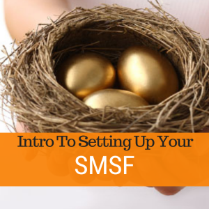 098 - Intro To Using Your SMSF