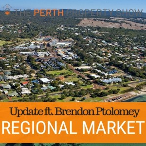 122 - Regional Property Market Update Mar21 ft. Brendon Ptolomey