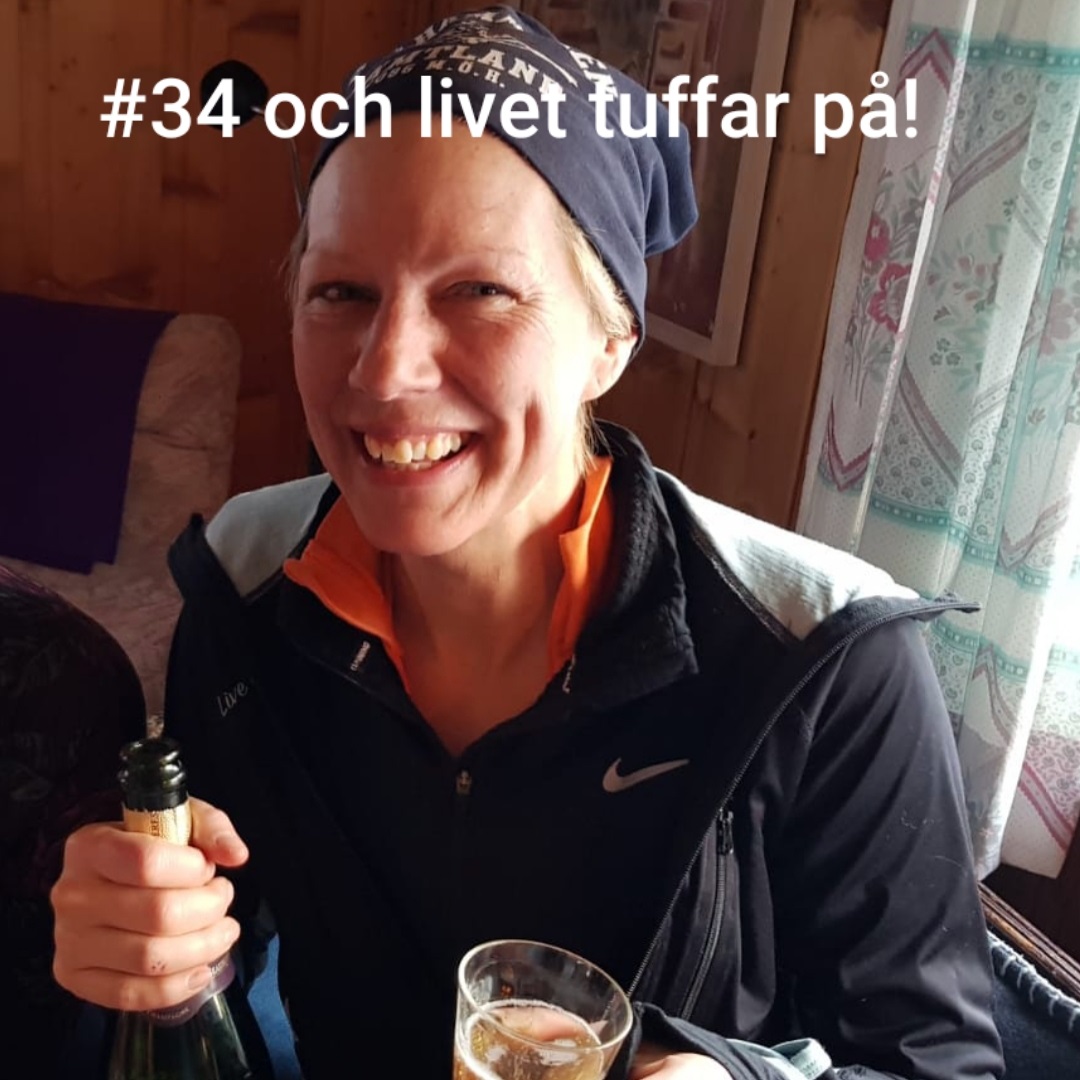 Cancertankar 34 - och livet tuffar på