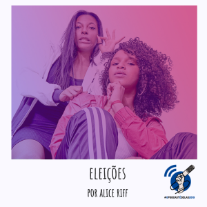 VOD 16 - Eleições por Alice Riff