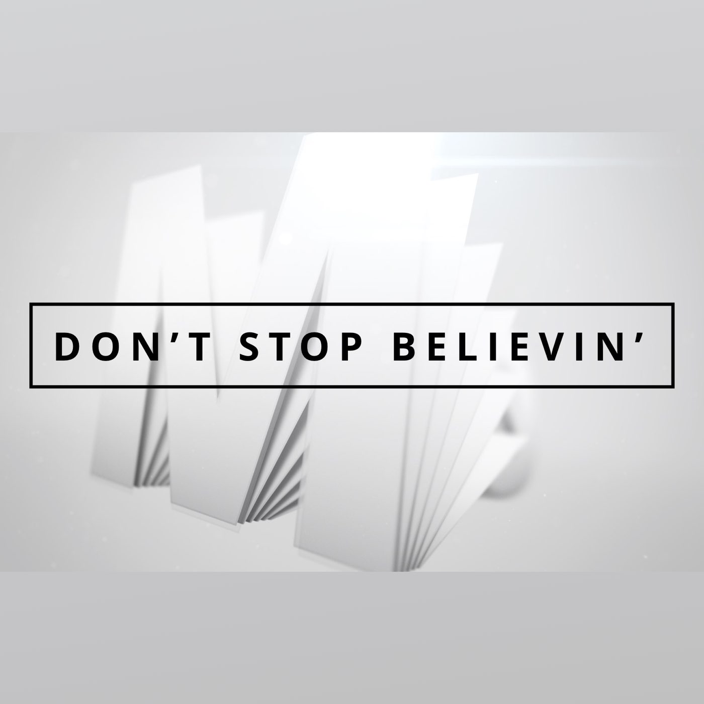 Motion Church - Don't Stop Believin'