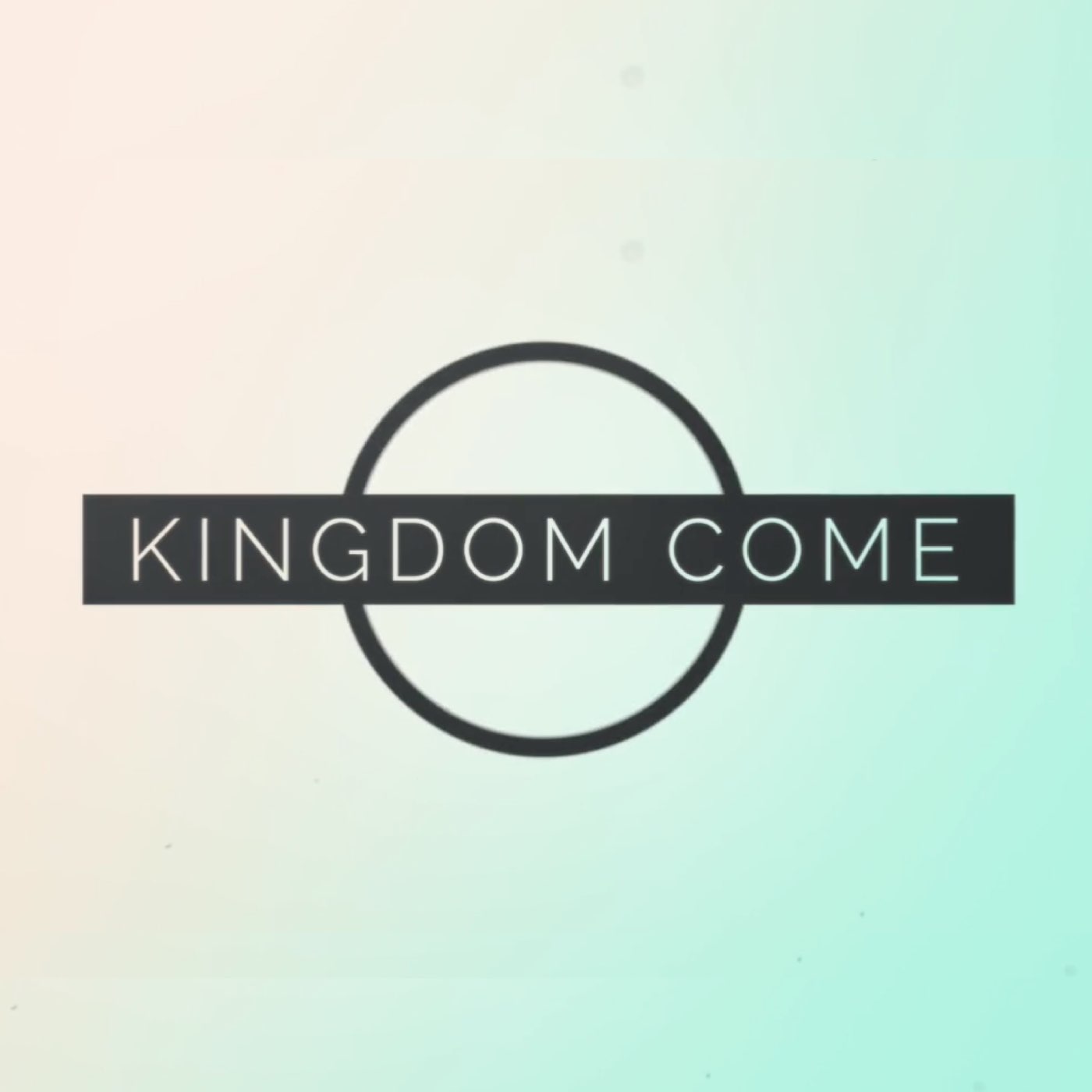 Kingdom Come Series- The P