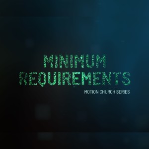 Minimum Requirements - Week 2 - Justice Do It!