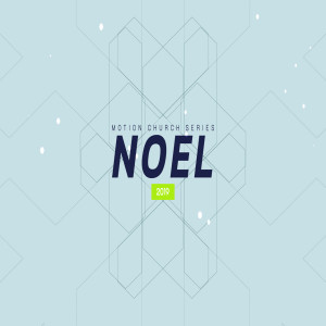 Noel Series - Week 4 - Wonderful Counselor