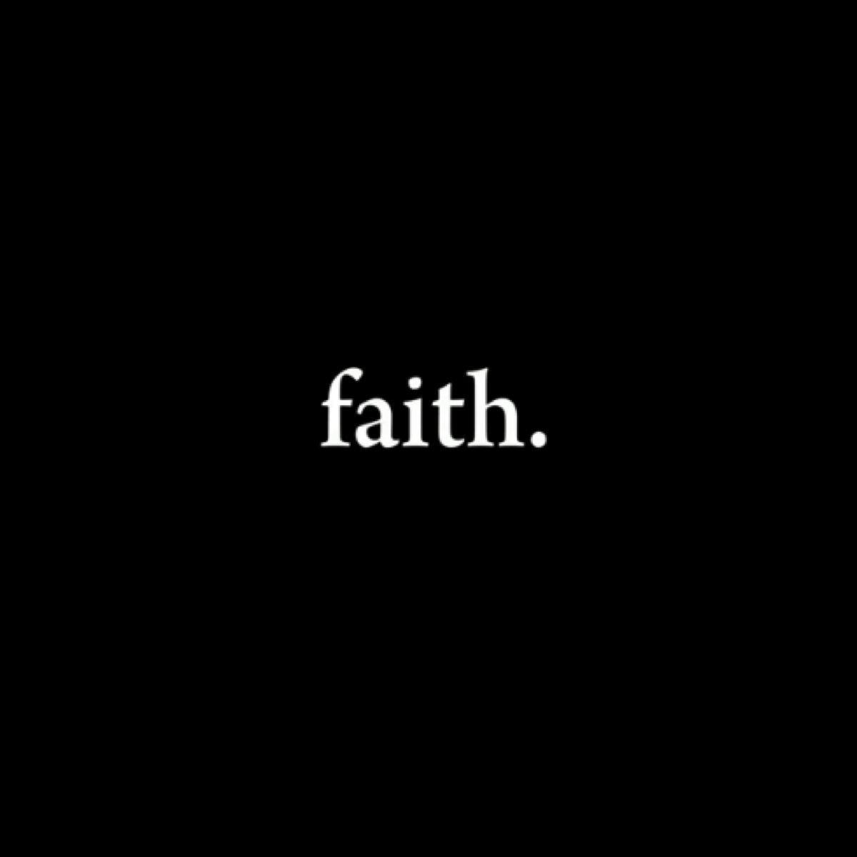 Faith- Faith 101