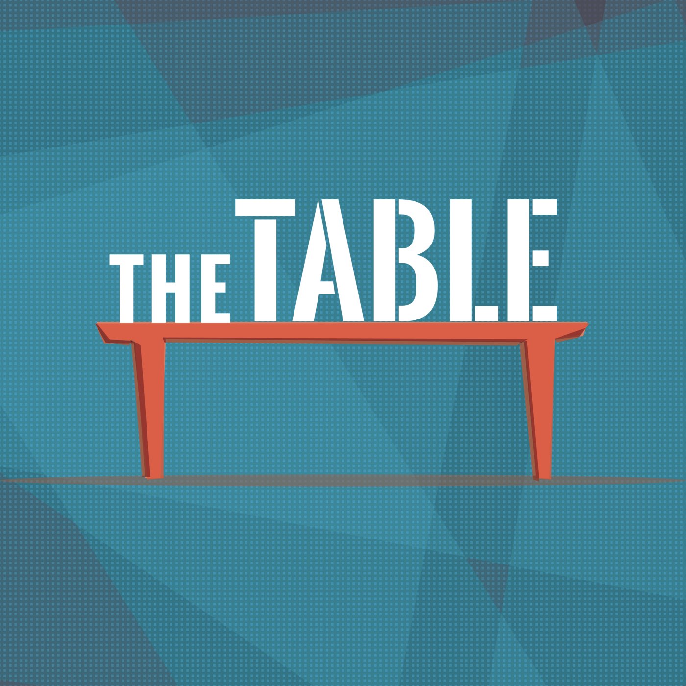 The Table Series Week 4- The Table of Blessing