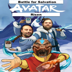 Episode 29: The Avatar Risen