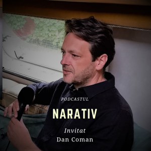 Ep.17. Dan Coman