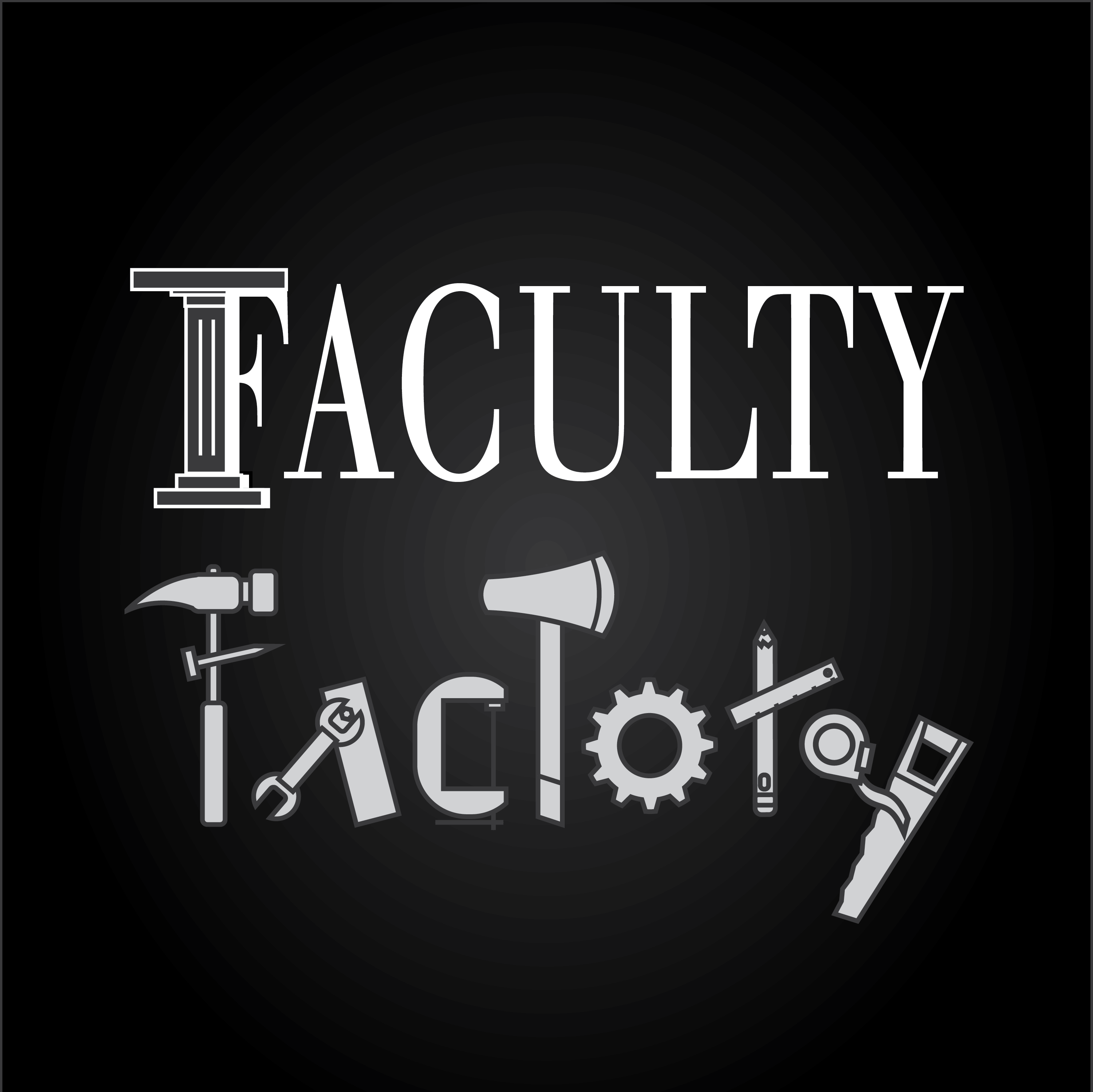 Faculty Factory