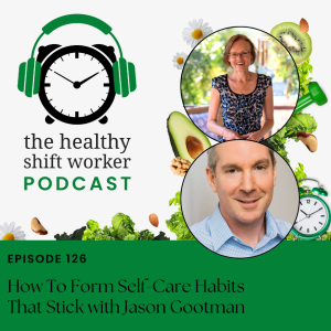 HSW 126 - How To Form Self-Care Habits That Stick