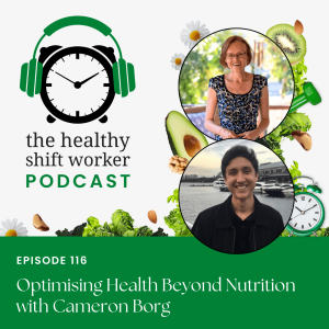 HSW 116 - Optimising Health Beyond Nutrition with Cameron Borg