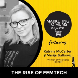 33. The Rise of Femtech with Marija Butkovic