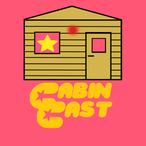 Cabincast Ramble - Steven Universe: Part 41