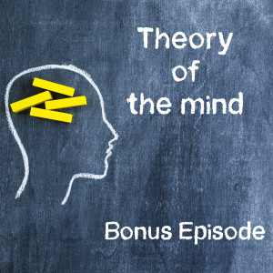 Bonus Content Theory of Mind