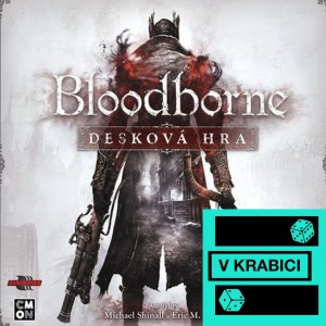 04 - Bloodborne: Desková hra