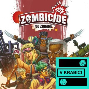 27 - Zombicide: Do zbraně