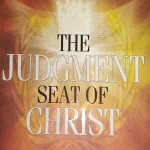 2nd Cor 5:9-10 (The Judgement Seat of Christ) - Paul Coxall