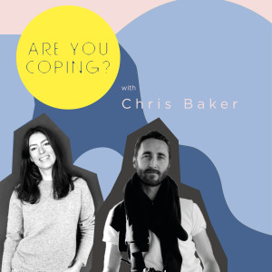 ARE YOU COPING? weMove co-founder Chris Baker