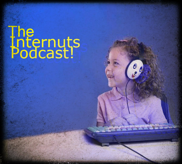 The Internuts Podcast! Episode 12 - Man Pools and Lady Tingles!