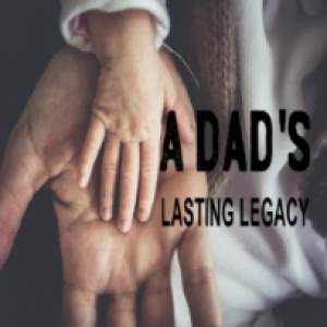 6/20/21 Sunday Service -- A Dad's Lasting Legacy