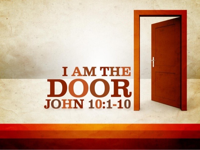 I AM: THE DOOR (JOHN 10:1-10)