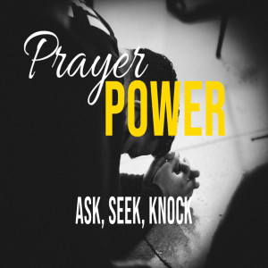 1/2/22 Sunday Message -- Ask, Seek, Knock (Luke 11:9-11)