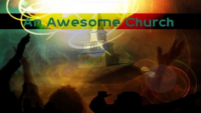 What Makes a Church Awesome?